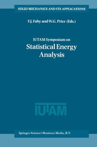 bokomslag IUTAM Symposium on Statistical Energy Analysis