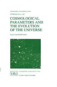 bokomslag Cosmological Parameters and the Evolution of the Universe