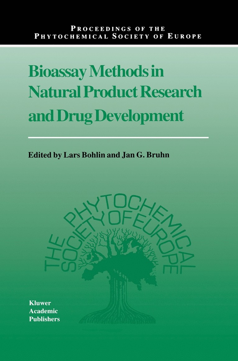 Bioassay Methods in Natural Product Research and Drug Development 1