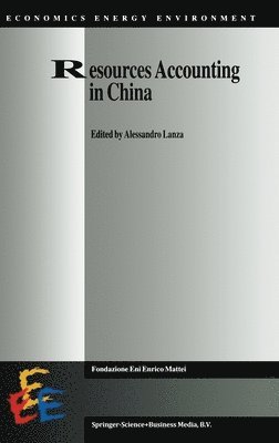 Alessandro Lanza, Alessandro Lanza - Resources Accounting in China, Inbunden