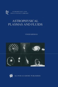 bokomslag Astrophysical Plasmas and Fluids