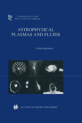 Astrophysical Plasmas and Fluids 1