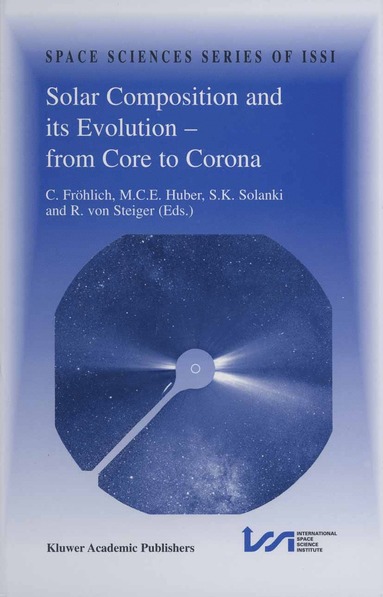 bokomslag Solar Composition and its Evolution  from Core to Corona