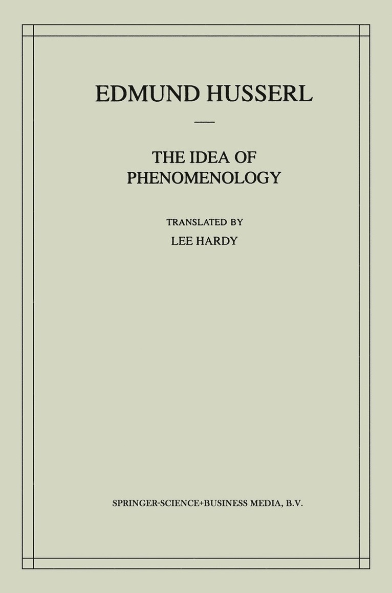 The Idea of Phenomenology 1