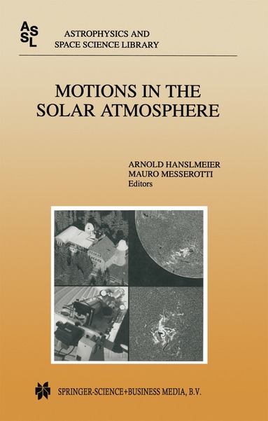 bokomslag Motions in the Solar Atmosphere