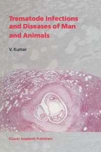 bokomslag Trematode Infections and Diseases of Man and Animals