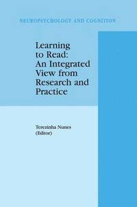 bokomslag Learning to Read: An Integrated View from Research and Practice