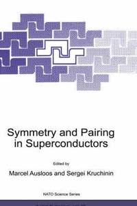 bokomslag Symmetry and Pairing in Superconductors