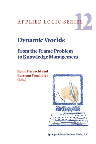 Remo Pareschi, Bertram Fronhöfer - Dynamic Worlds, Inbunden