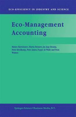 Matteo Bartolomeo, M.D. Bennett, J.J. Bouma, Peter Heydkamp, Peter James, F.B. de Walle, T.J. Wolters, M. D. Bennett, J. J. Bouma, T. J. Wolters, F. B. De Walle - Eco-Management Accounting, Inbunden