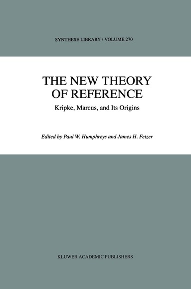 P. Humphreys, J.H. Fetzer - New Theory of Reference, Häftad