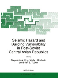 bokomslag Seismic Hazard and Building Vulnerability in Post-Soviet Central Asian Republics