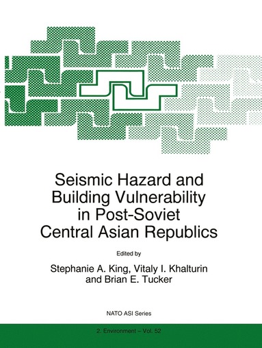 bokomslag Seismic Hazard and Building Vulnerability in Post-Soviet Central Asian Republics