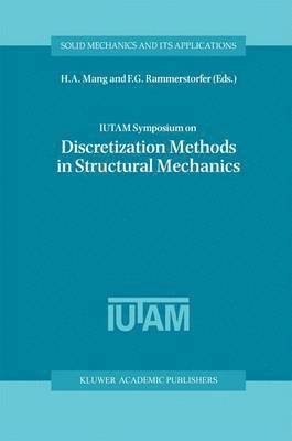 IUTAM Symposium on Discretization Methods in Structural Mechanics 1