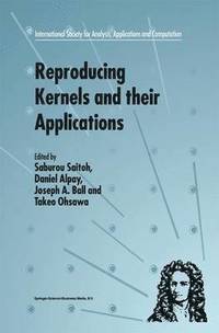 bokomslag Reproducing Kernels and their Applications