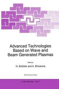 bokomslag Advanced Technologies Based on Wave and Beam Generated Plasmas