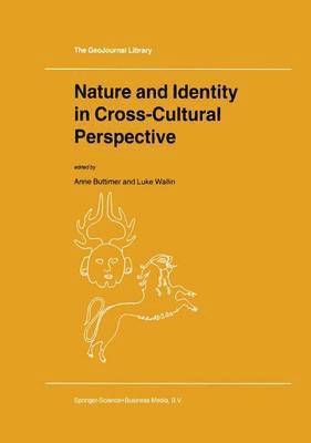 Nature and Identity in Cross-Cultural Perspective 1