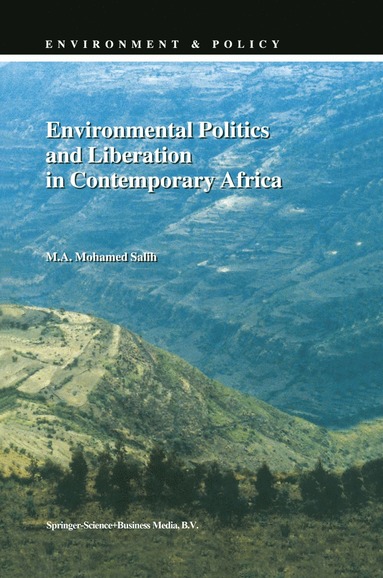 bokomslag Environmental Politics and Liberation in Contemporary Africa