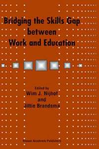 bokomslag Bridging the Skills Gap between Work and Education