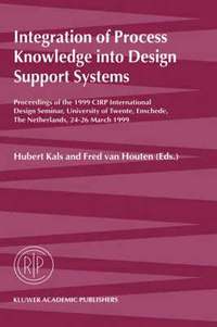 bokomslag Integration of Process Knowledge into Design Support Systems