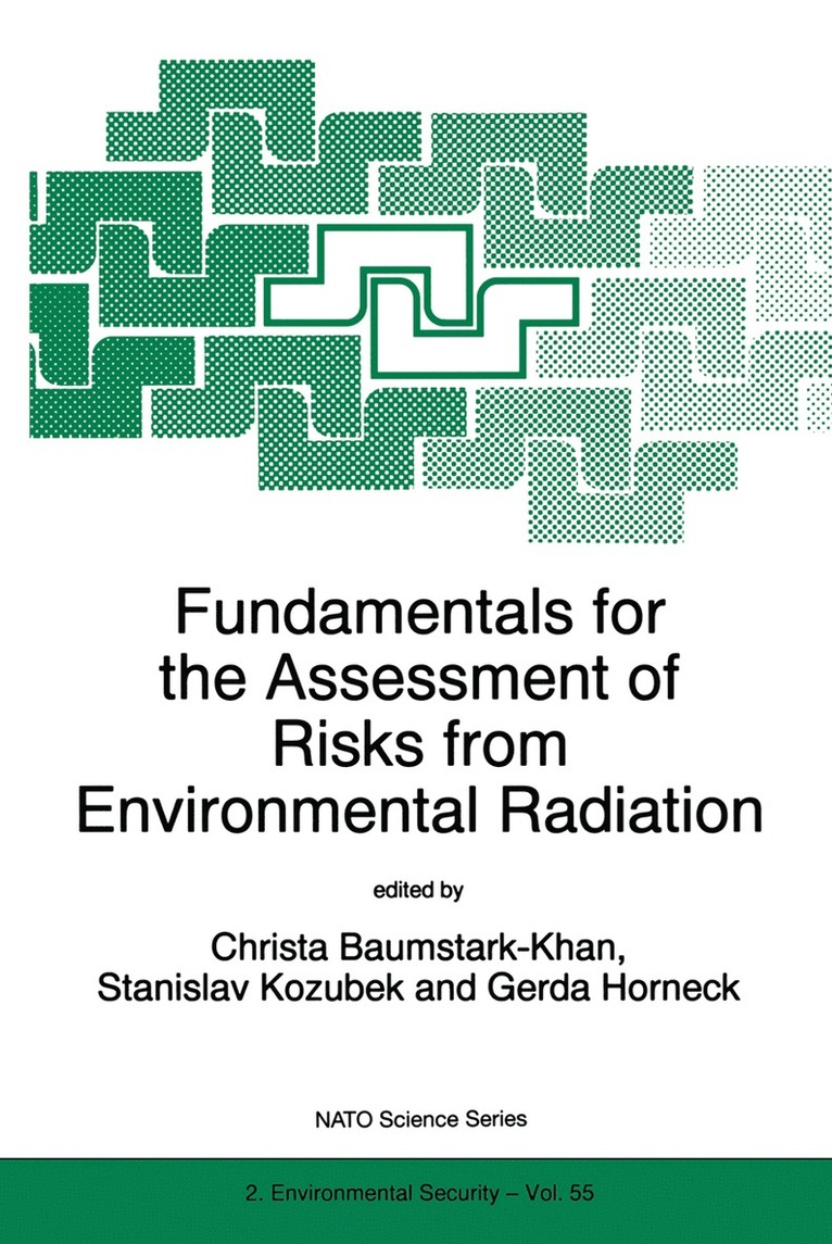 Fundamentals for the Assessment of Risks from Environmental Radiation 1