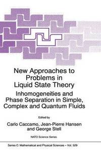 bokomslag New Approaches to Problems in Liquid State Theory