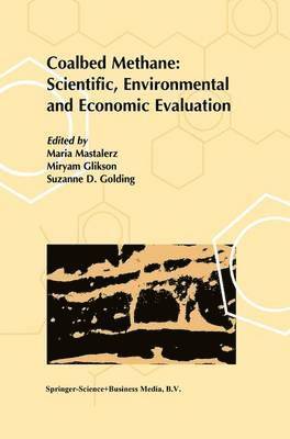 Coalbed Methane: Scientific, Environmental and Economic Evaluation 1