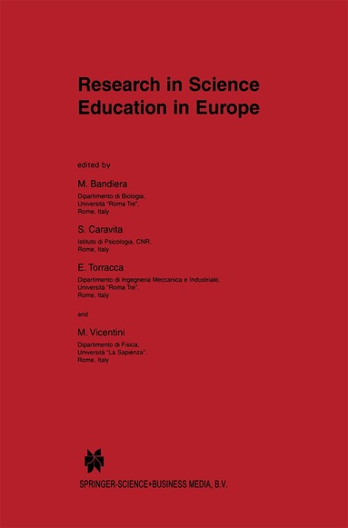 M. Bandiera, S. Caravita, E. Torracca, M. Vicentini - Research in Science Education in Europe, Inbunden
