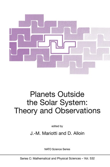 bokomslag Planets Outside the Solar System: Theory and Observations