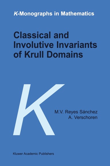 bokomslag Classical and Involutive Invariants of Krull Domains