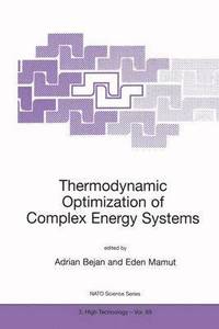 bokomslag Thermodynamic Optimization of Complex Energy Systems