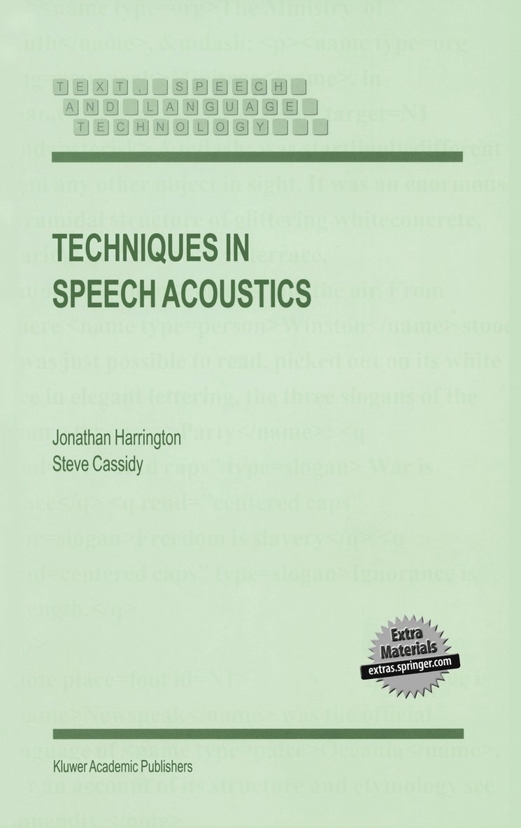 J. Harrington, S. Cassidy - Techniques in Speech Acoustics, Inbunden