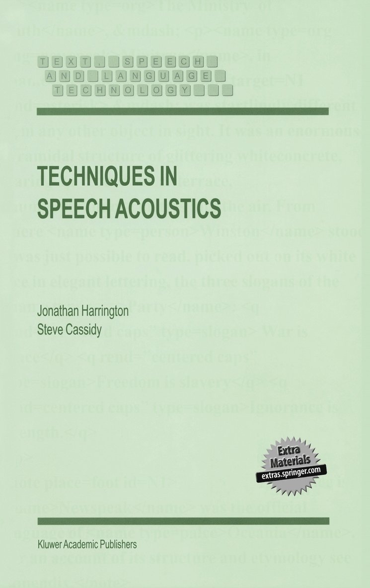 Techniques in Speech Acoustics 1