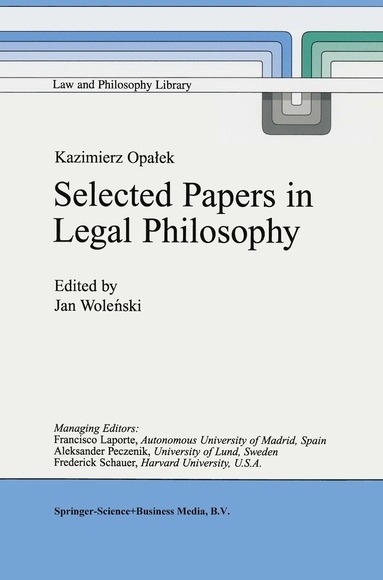 bokomslag Kazimierz Opa?ek Selected Papers in Legal Philosophy