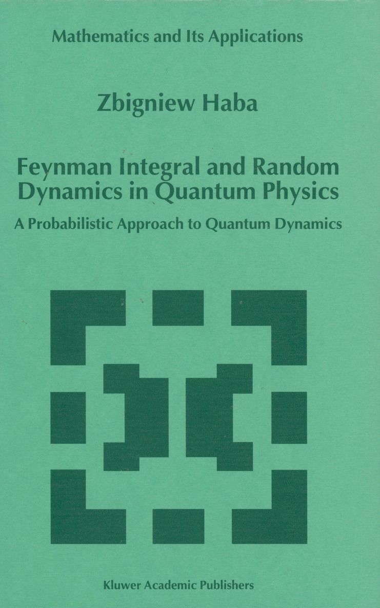 Feynman Integral and Random Dynamics in Quantum Physics 1