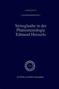 bokomslag Seinsglaube in der Phnomenologie Edmund Husserls