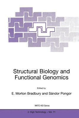 E. Morton Bradbury, Sándor Pongor - Structural Biology and Functional Genomics, Häftad