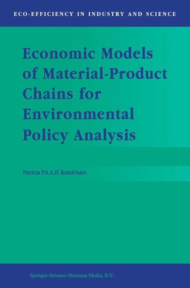 bokomslag Economic Models of Material-Product Chains for Environmental Policy Analysis