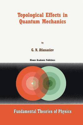 bokomslag Topological Effects in Quantum Mechanics