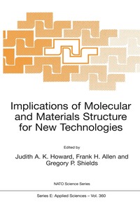 bokomslag Implications of Molecular and Materials Structure for New Technologies