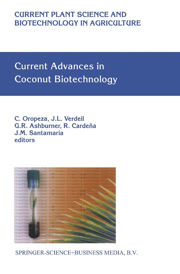 Current Advances in Coconut Biotechnology 1