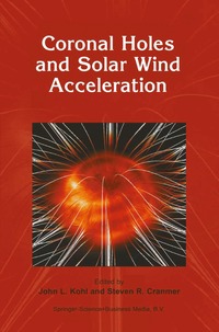 bokomslag Coronal Holes and Solar Wind Acceleration