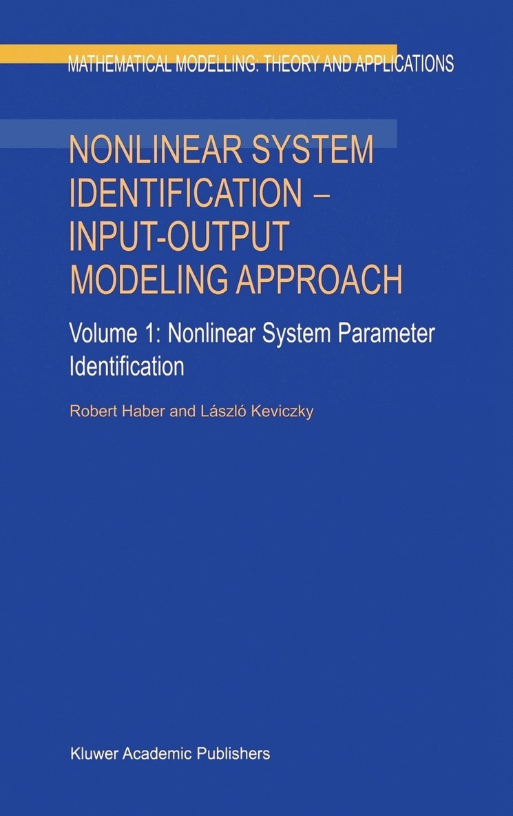 Nonlinear System Identification  Input-Output Modeling Approach 1