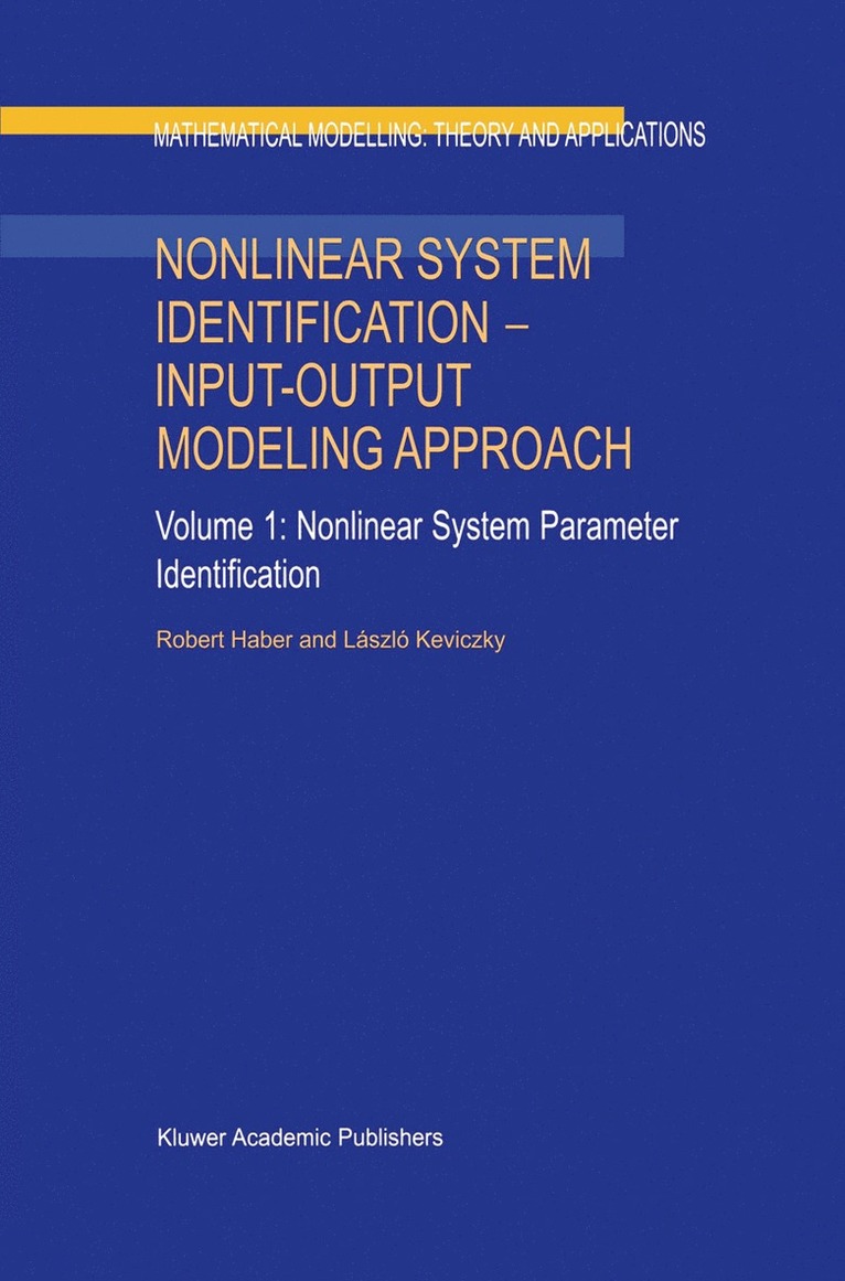 Nonlinear System Identification  Input-Output Modeling Approach 1