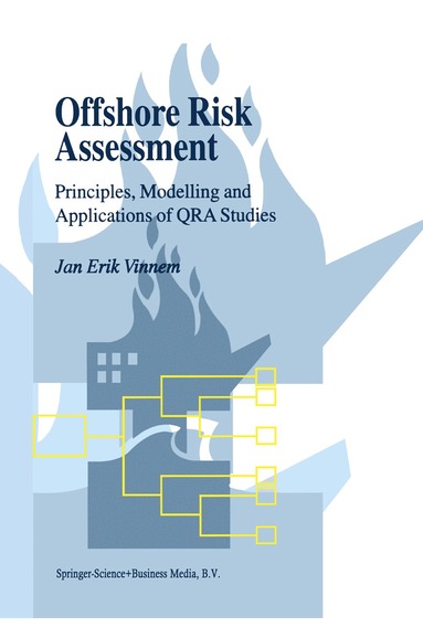 Jan-Erik Vinnem - Offshore Risk Assessment, Inbunden