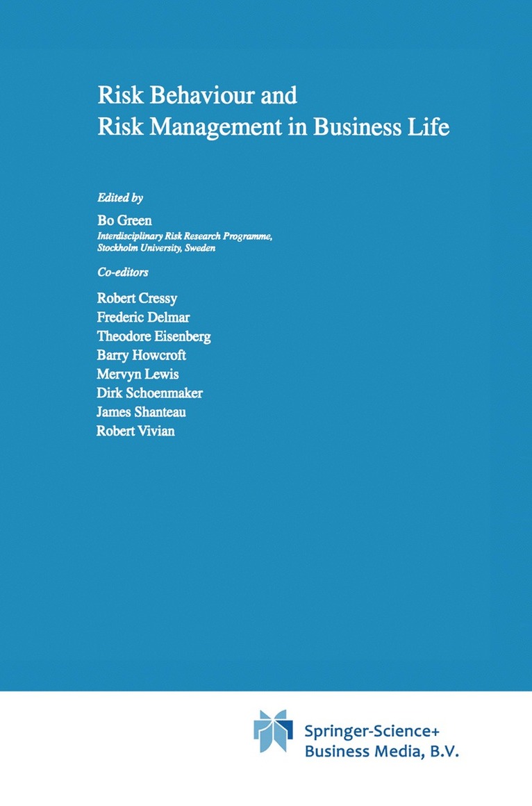 Bo Green - Risk Behaviour and Risk Management in Business Life, Inbunden