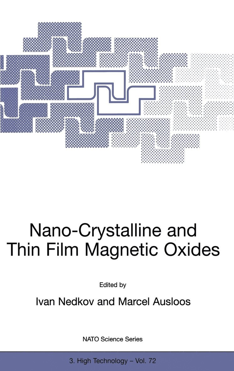 Nano-Crystalline and Thin Film Magnetic Oxides 1