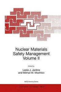 bokomslag Nuclear Materials Safety Management Volume II
