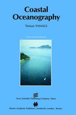 Tetsuo Yanagi - Coastal Oceanography, Inbunden
