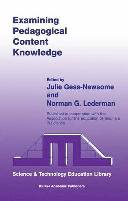 Examining Pedagogical Content Knowledge 1